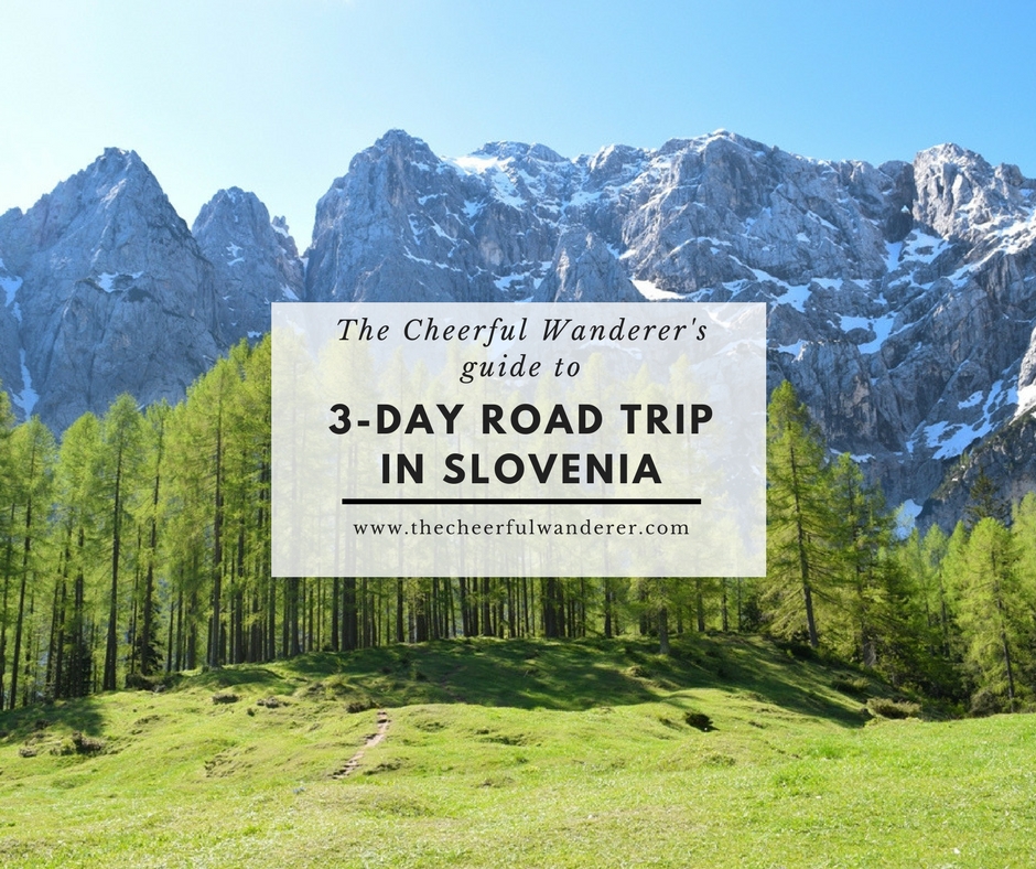 Spring Break in Slovenia: 3-Day Road Trip Itinerary | The Cheerful Wanderer