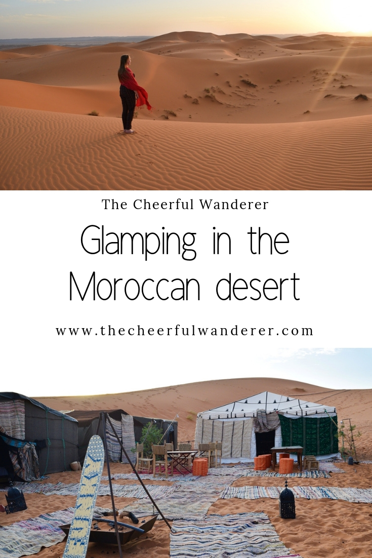 Morocco: A Guide to Glamping in the Sahara Desert | The Cheerful Wanderer